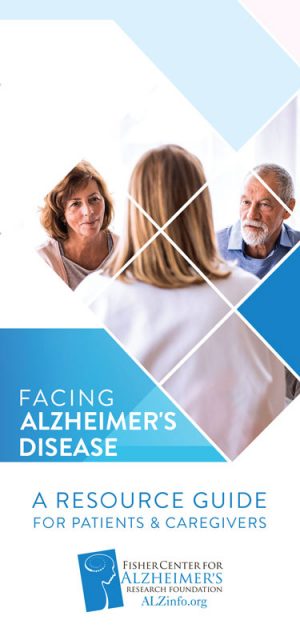 Alzheimer's Brochures - Fisher Center for Alzheimer's Research Foundation